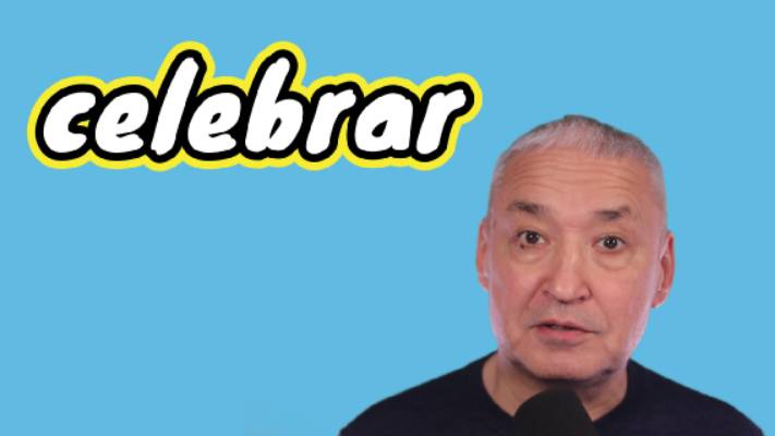 Испанский язык. Palabra al azar. Слово наугад. CELEBRAR