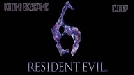 Resident Evil 6 (coop) стрим #9