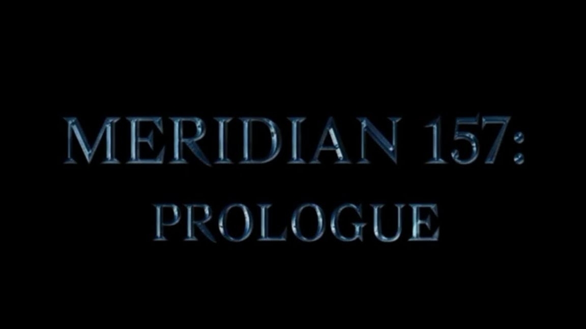 Meridian 157: Prologue