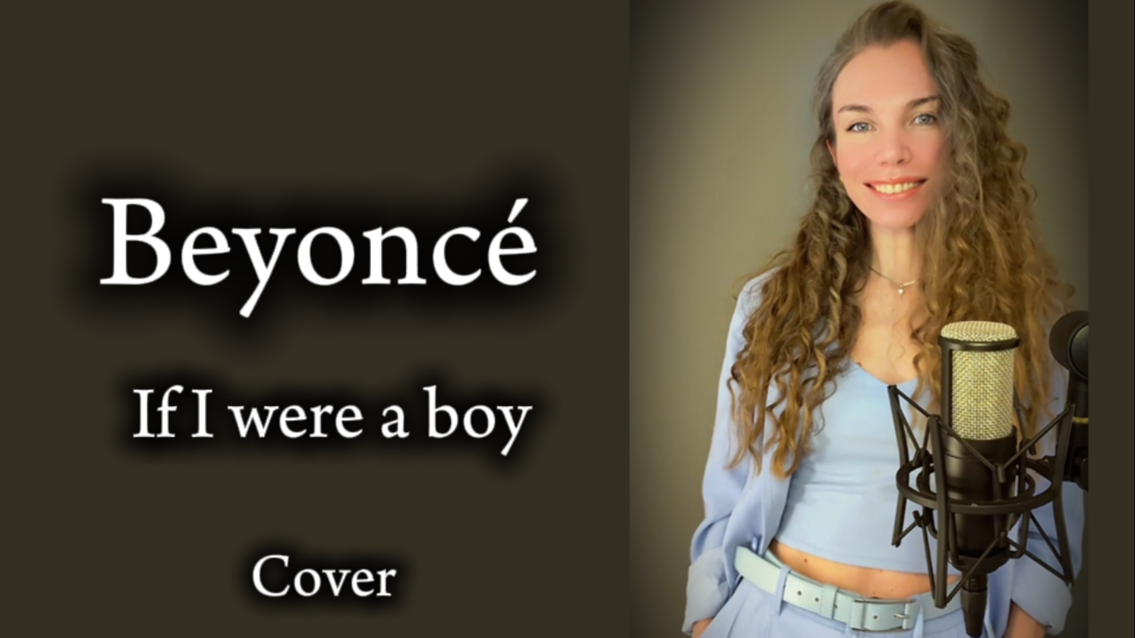 Beyoncé - If I Were a boy (cover)