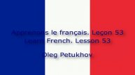 Learn French. Lesson 53. Shops. Apprendre le français Leçon 53. Les magasins.