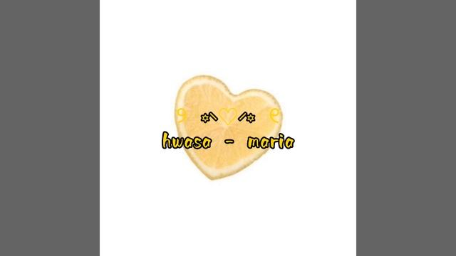 Hwasa (회사) - Maria//speed Up♡//read A Description/читайте описание