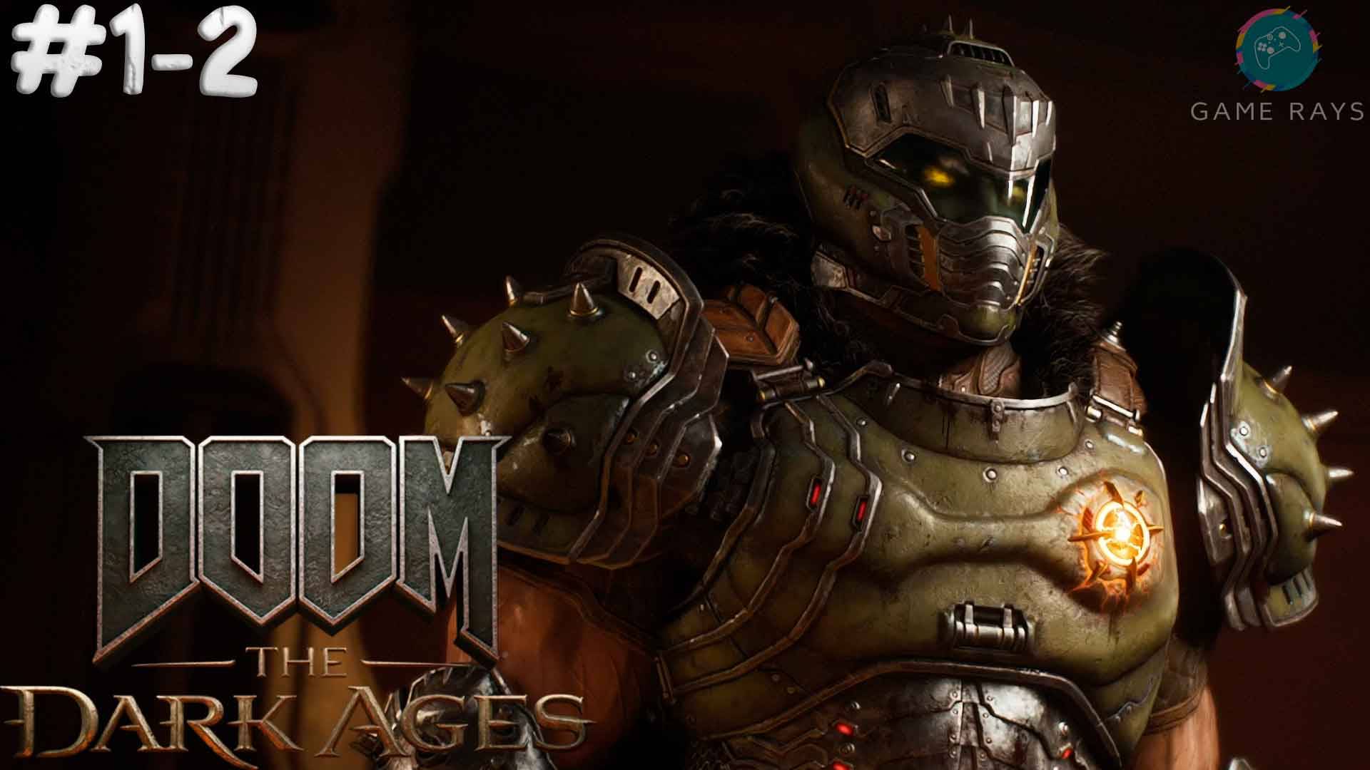 DOOM: The Dark Ages #1-2 ➤ Глава 2 - Гебет