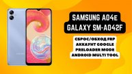 Samsung Galaxy A04e (SM-A042F). FRP! Сброс/обход аккаунта гугл google. Preloader. AMT