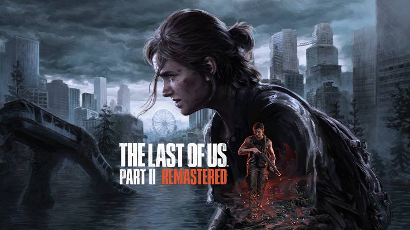 The Last of Us Part II: Remastered