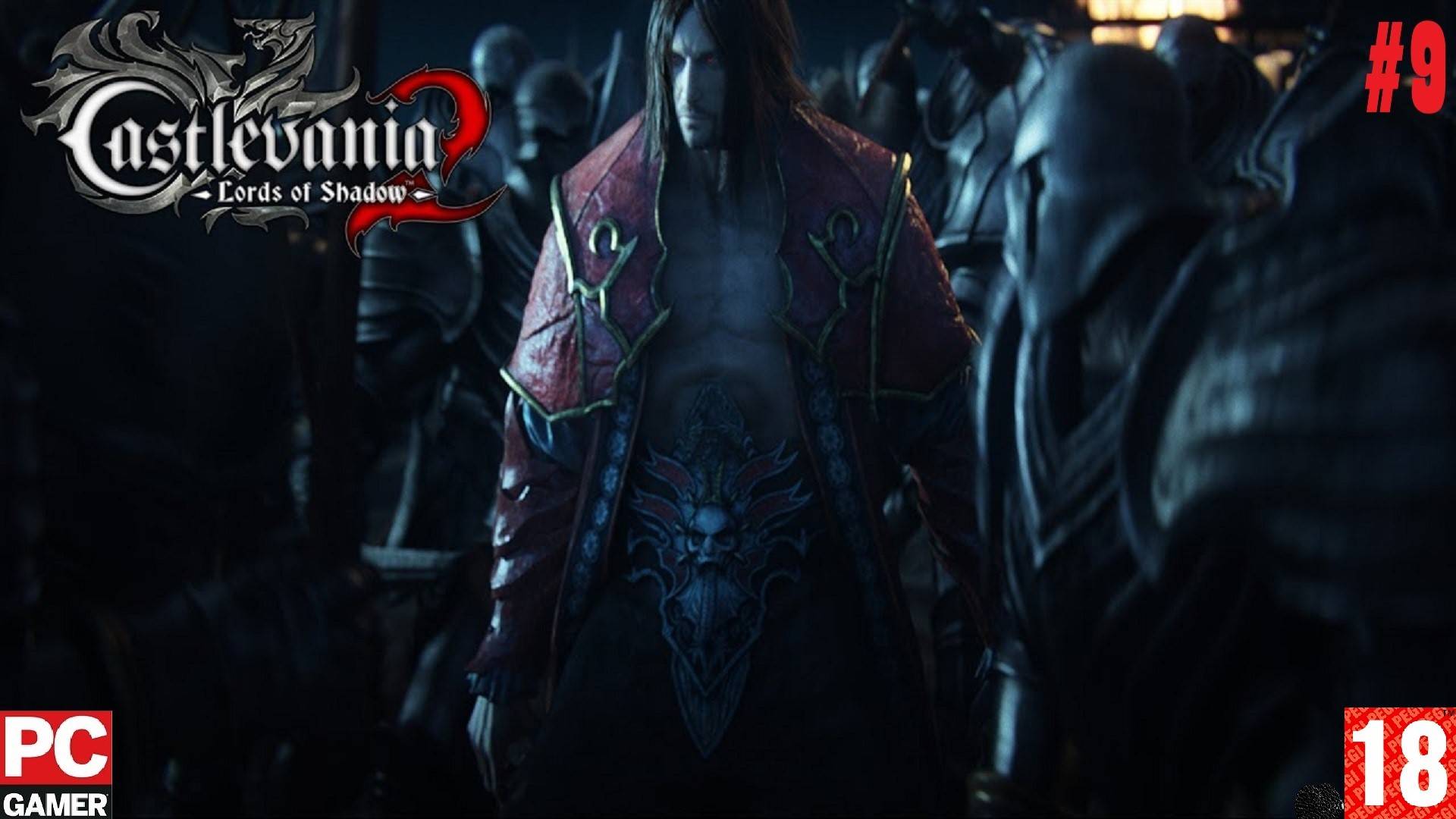 Castlevania - Lords of Shadow 2 (2014) (PC) - Прохождение #9, Финал. (без комментариев) на Русском.