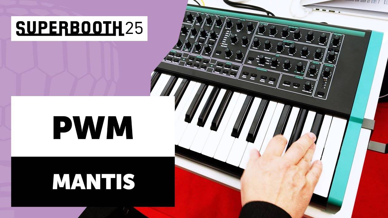 PWM Mantis | Superbooth 2025