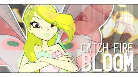 [Winx Club] Блум - И вспыхнет пламя