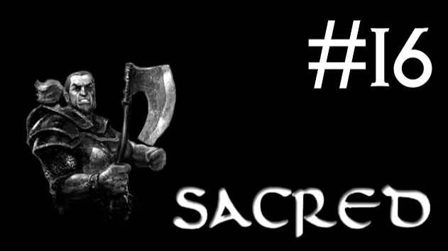 sacred прохождение # поселение лесорубов [16]