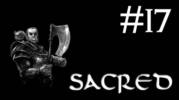 sacred прохождение # предательство и потеря [17]