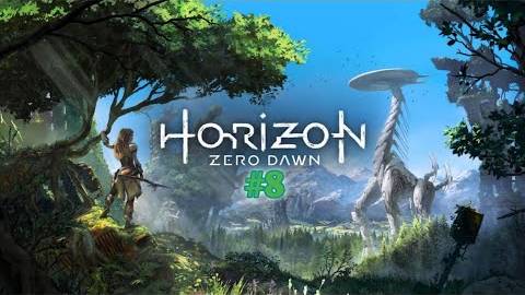 Прохождение игры(PC)Horizon Zero Dawn#8