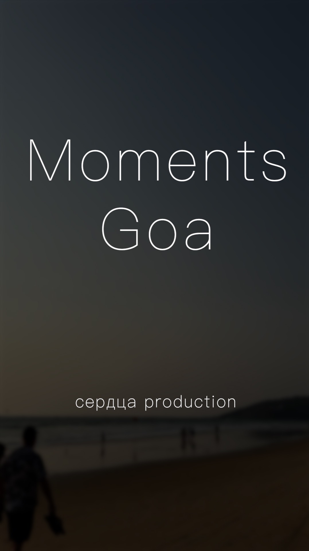 Moments. Goa