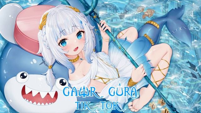 227 Tik Tok (Gawr Gura Karaoke Cover) [Clean Audio Edit]