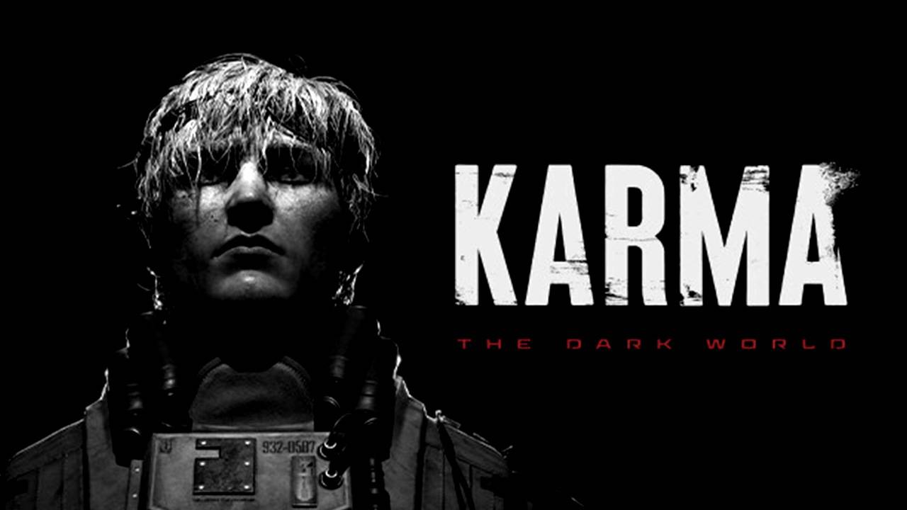 Karma The Dark World прохождение
