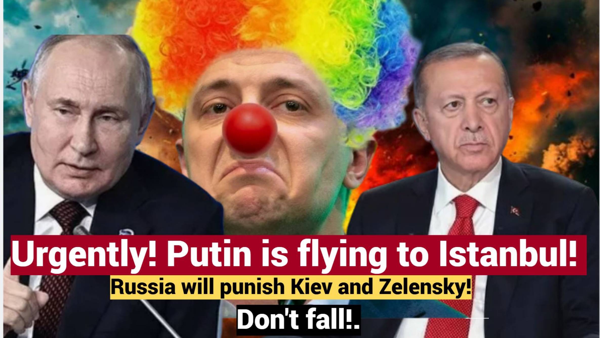Urgently! Putin is flying to Istanbul! Russia will punish Kiev and Zelensky! Don't fall!