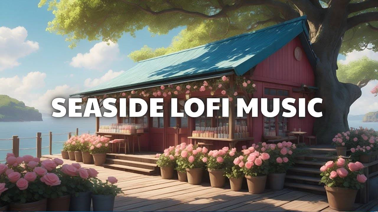 🌻 Serene Lofi Study Vibes   📖 Japanese Seaside Ambience with Chill Beats & Ocean Whisper