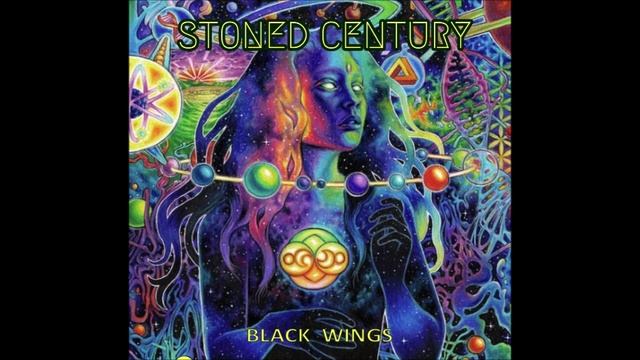 Stoned Century - Black Wings