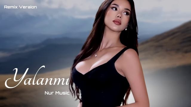 Nur Music Yalanmi 2025 Yeni ⧸Remix Version⧸(Ozcan Deniz)