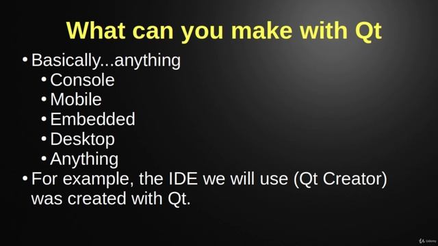 14. What can you make with Qt