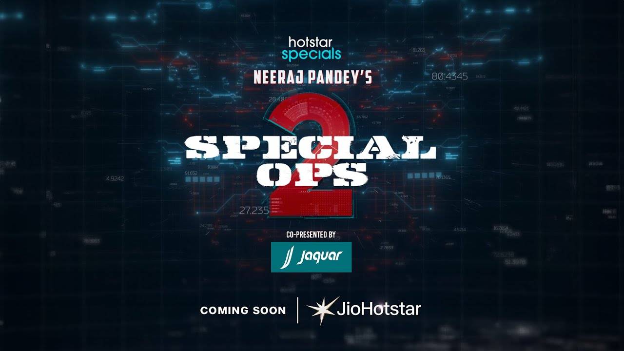 Special Ops TV Series, season 2 - Official Teaser | JioHotstar