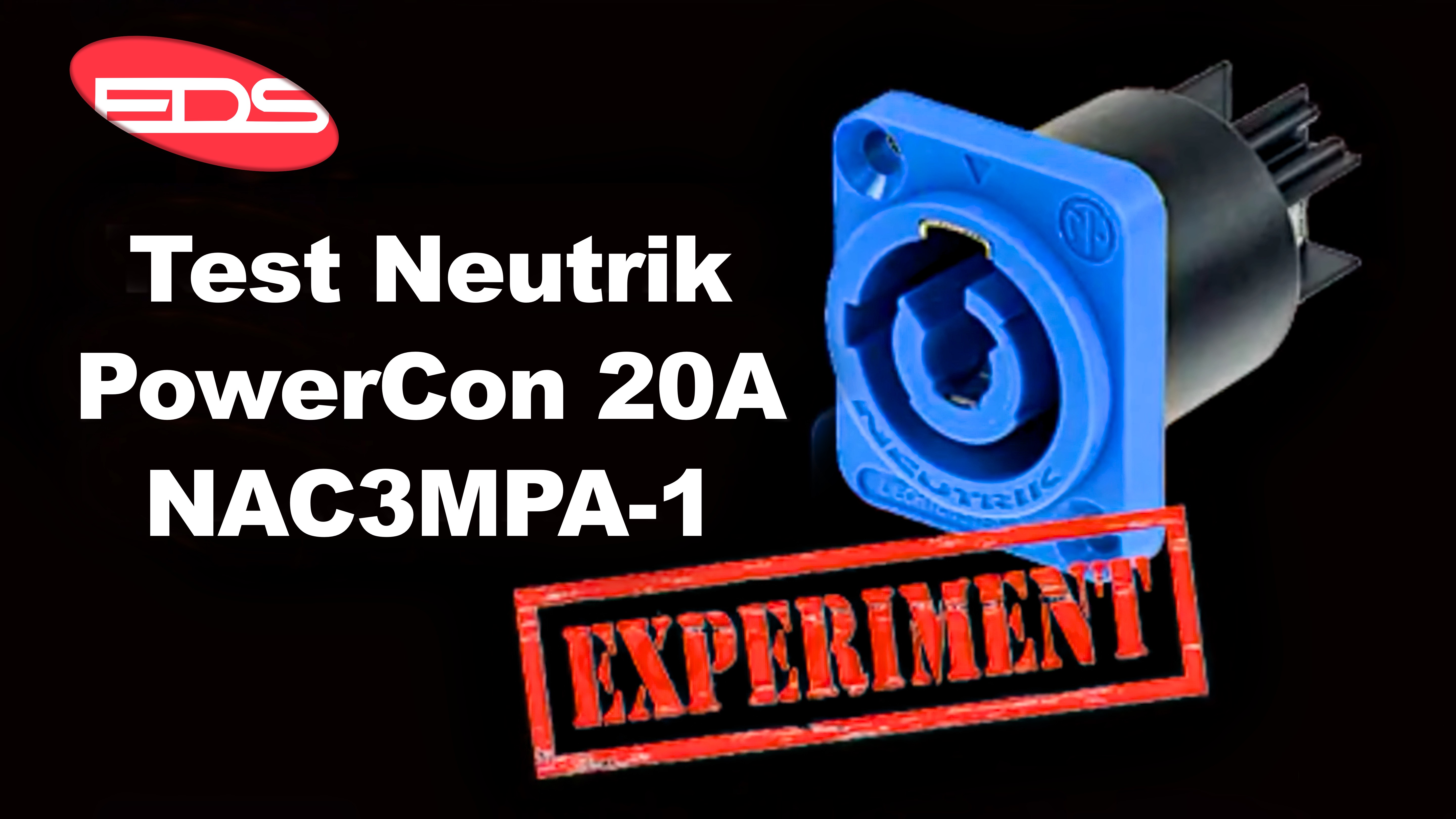 Тест Neutrik PowerCon на предельных режимах: выдержит ли 20А в реальных условиях?