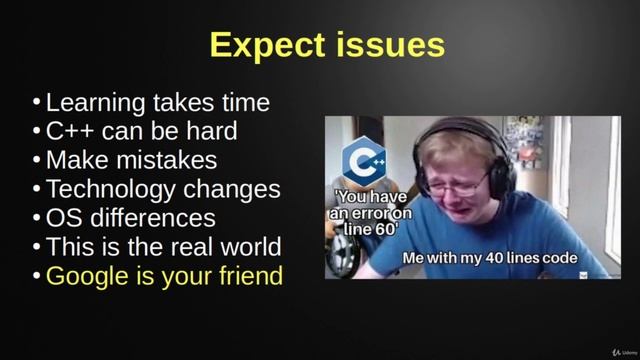 7. Expect issues
