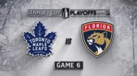 Флорида Пантерз — Торонто Мейпл Лифс | 17.05.2025 | Плей-офф | Раунд 2 Игра 6 | Обзор матча