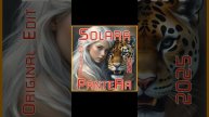 PanteRa - Solara 2025 (Original Edit)