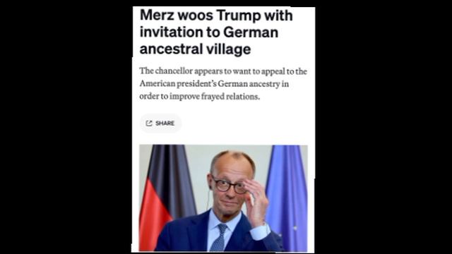 Мерц пригласил Трампа в деревню его предков, пытаясь расположить президента США — Politico