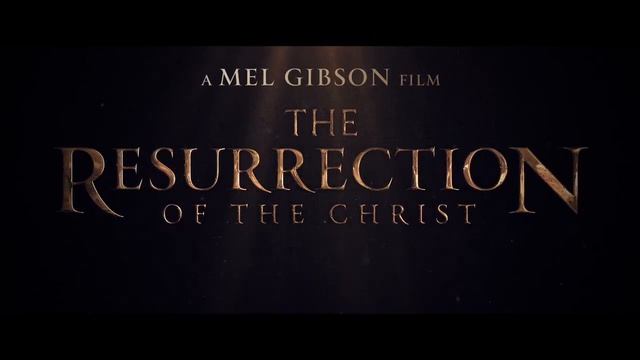 Первый тизер фильма «Воскрешение Христа» Мела Гибсона 🔥