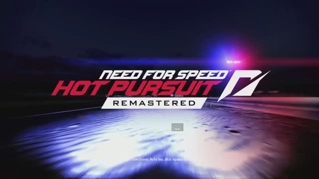 Need for Speed™ Hot Pursuit Remastered - Прохождение №1