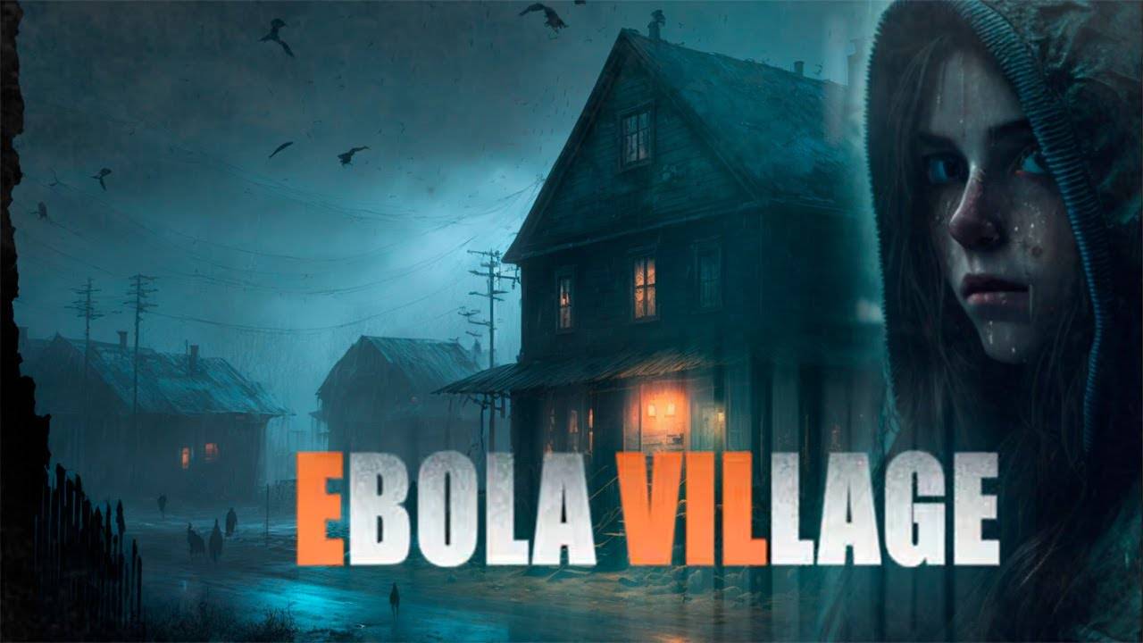 Ebola Village