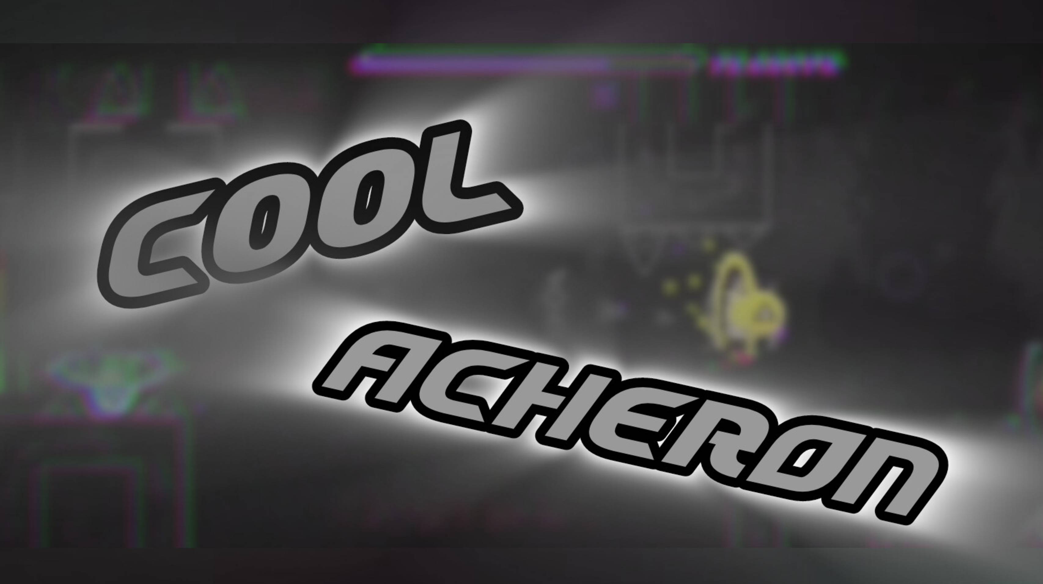 ACHERON, BUT COOL EFFECTS