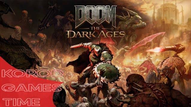 Тропой пейнкиллера ➤ Часть 1 ➤ Doom: The Dark Ages