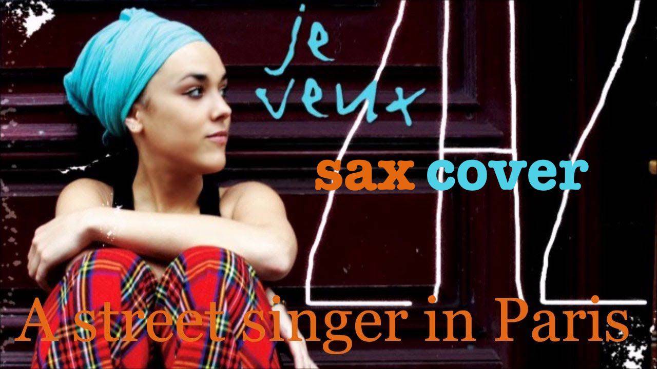 Zaz - Je veux (sax cover)