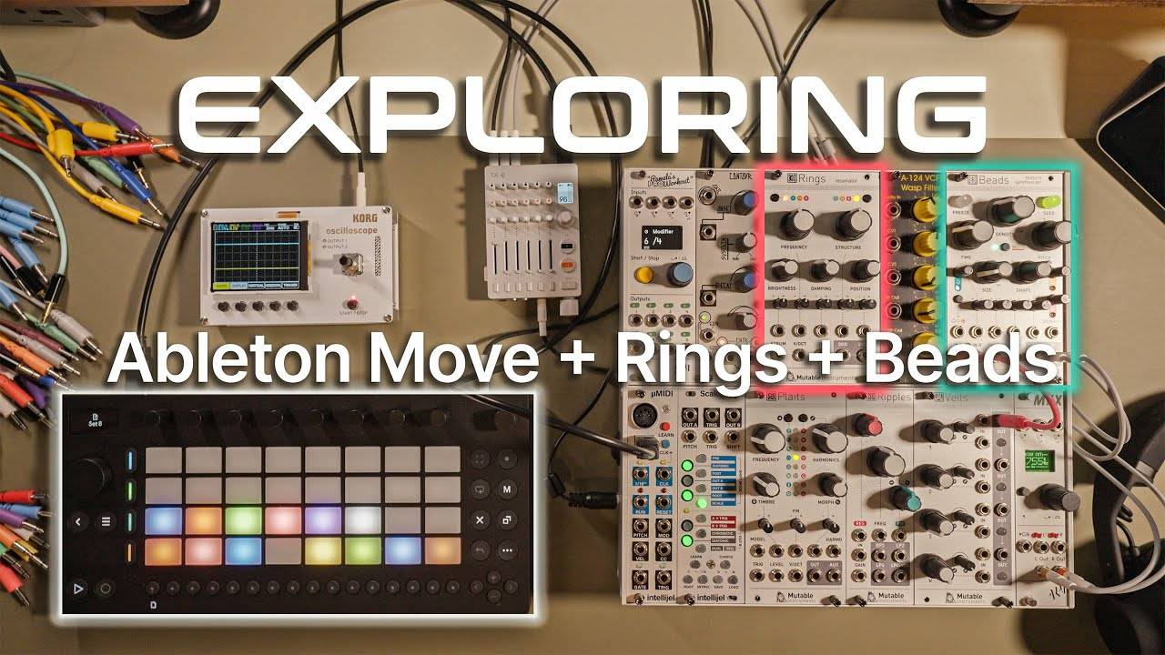 Ableton Move and Mutable Instruments: Rings + Beads Modular Exploration