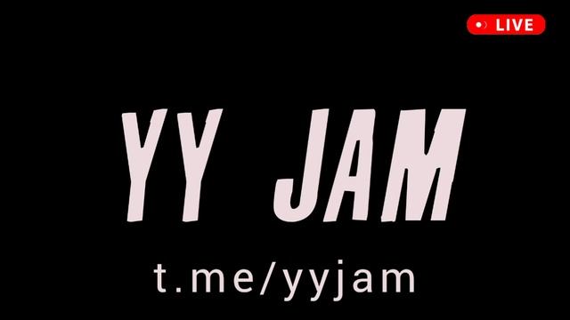 YY JAM