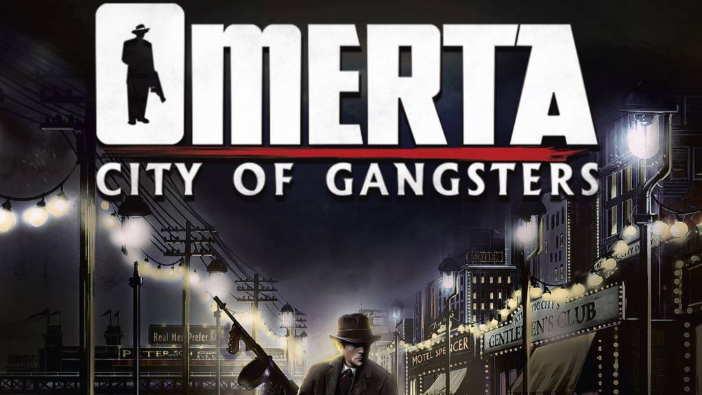 Omerta - City of Gangsters