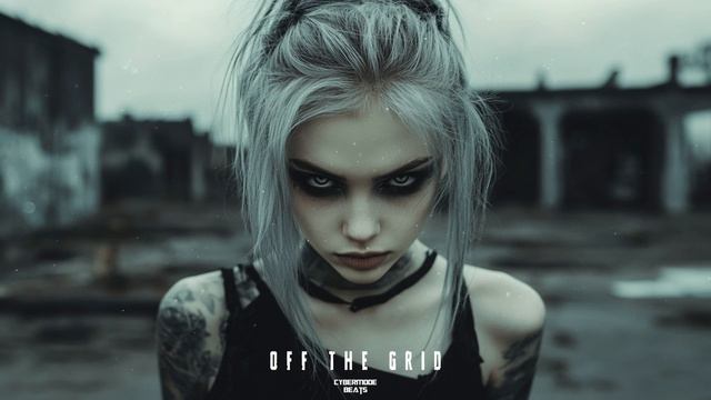 Techno / EBM / Cyberpunk / Industrial beat "Off the Grid"
