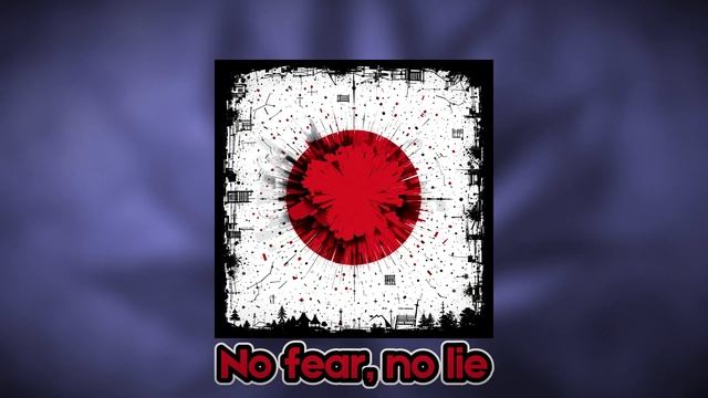No fear, no lie