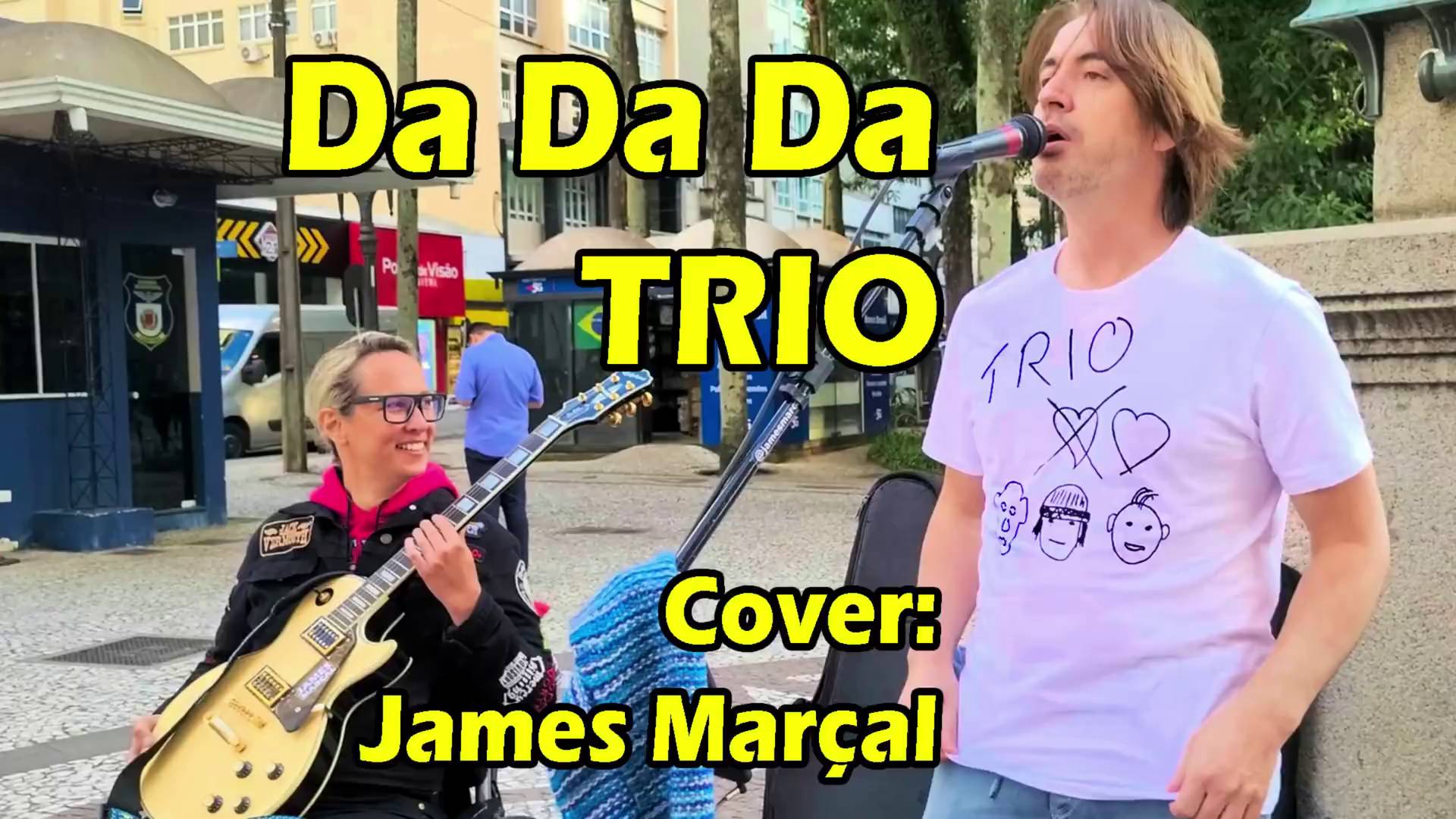 Trio - Da Da Da - Cover James Marçal
