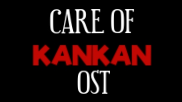 Care of Kankan - Official Soundtracks