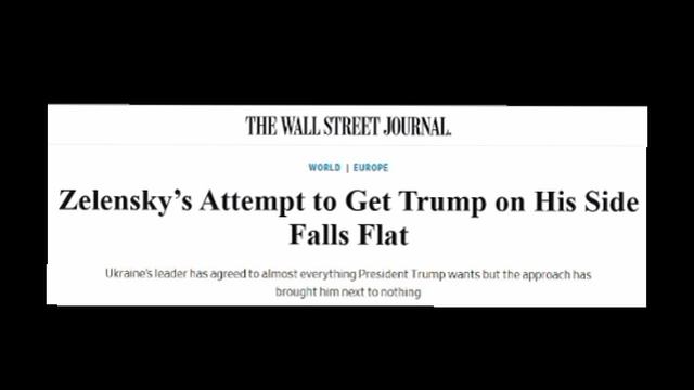 ‼️🇺🇸🇺🇦Попытка Зеленского склонить Трампа на свою сторону провалилась, - Wall Street Journal