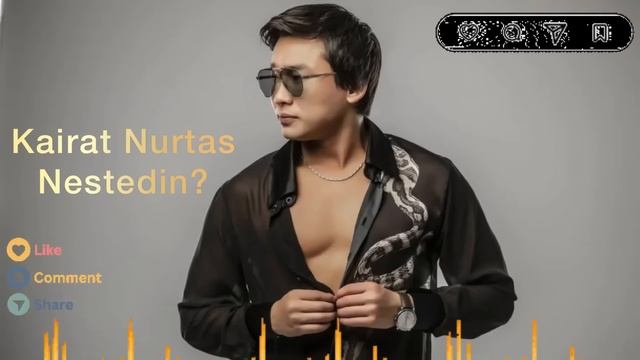 Қайрат Нұртас - Мені жалғыз тастап нестедің? Кайрат Ну?