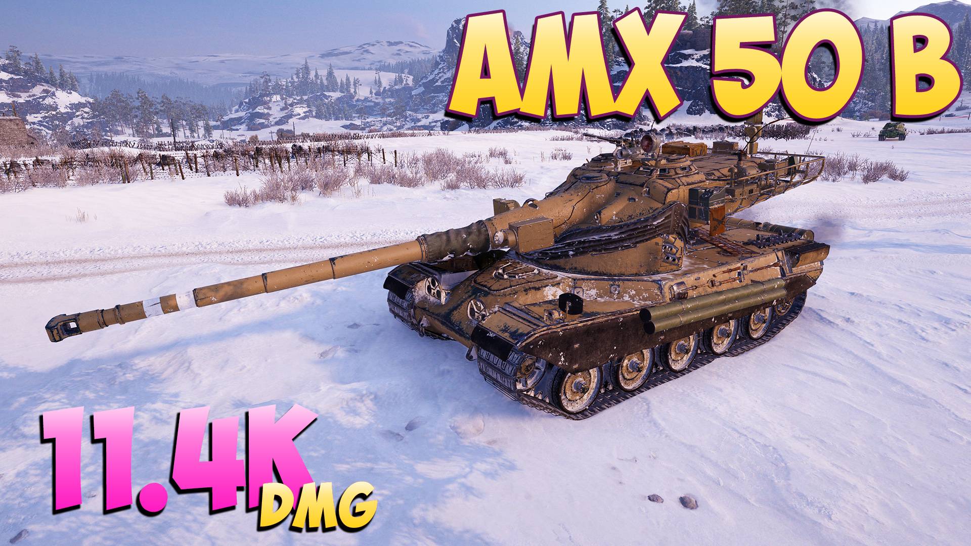 AMX 50 B - 6 Фрагов 11.4K Урона - Впечатляющий! - Мир Танков