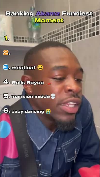 Ranking Akamz Funniest Moment
