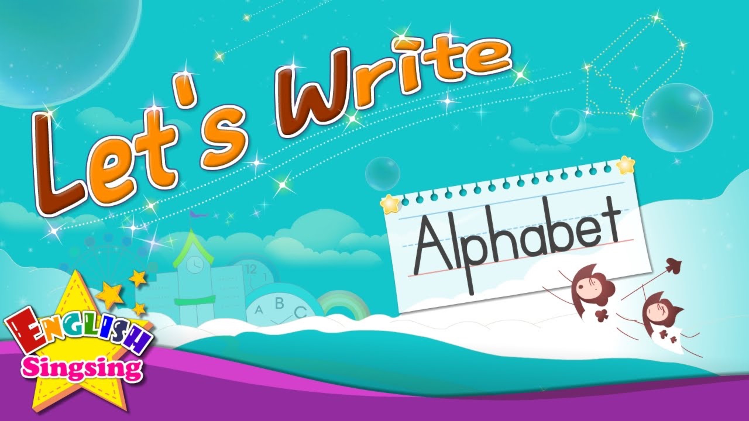 АНГЛИЙСКИЙ ЯЗЫК ДЛЯ ДЕТЕЙ | Let's Write - Alphabet A to Z