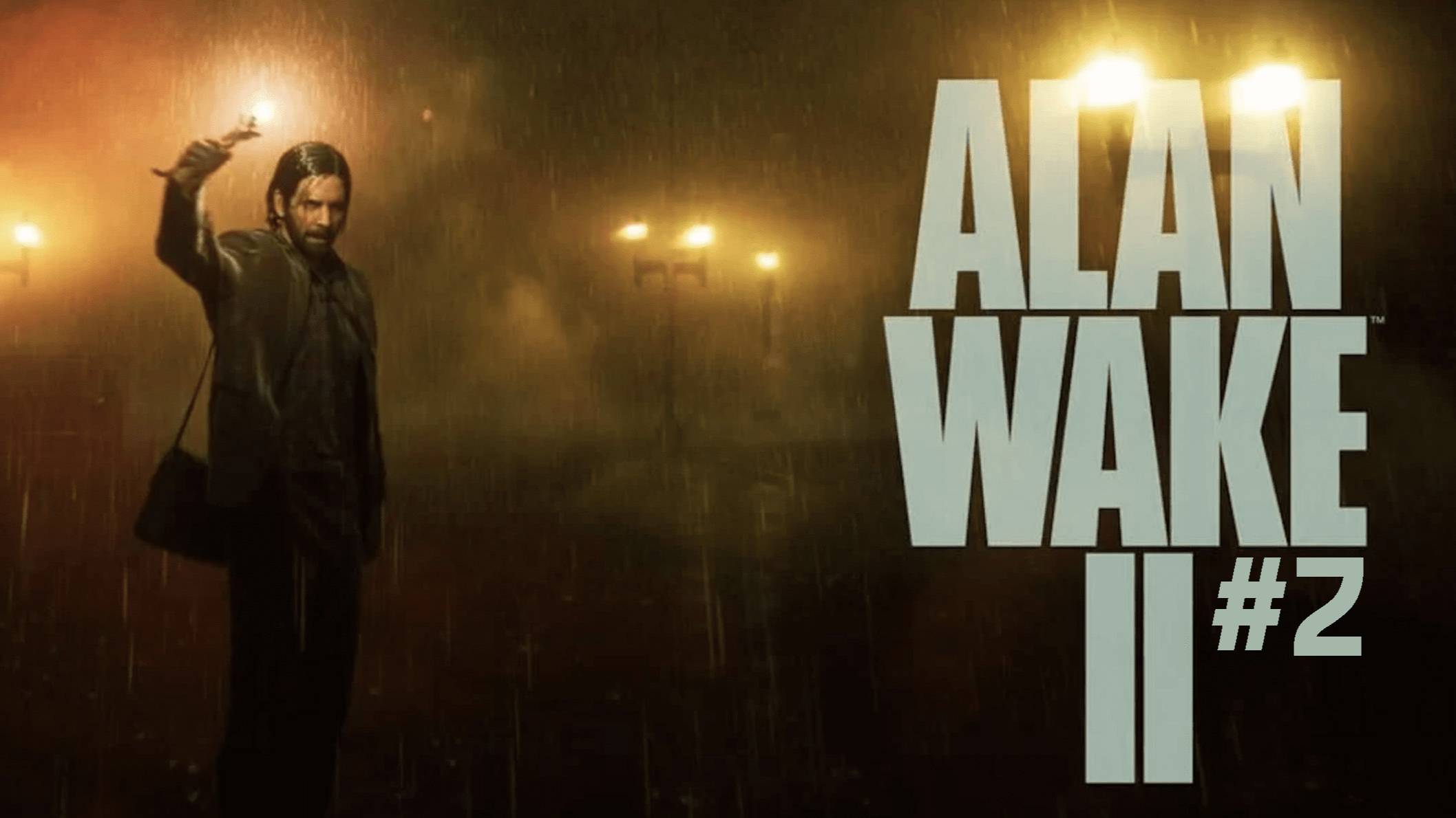 Прохождение Alan Wake 2- #2