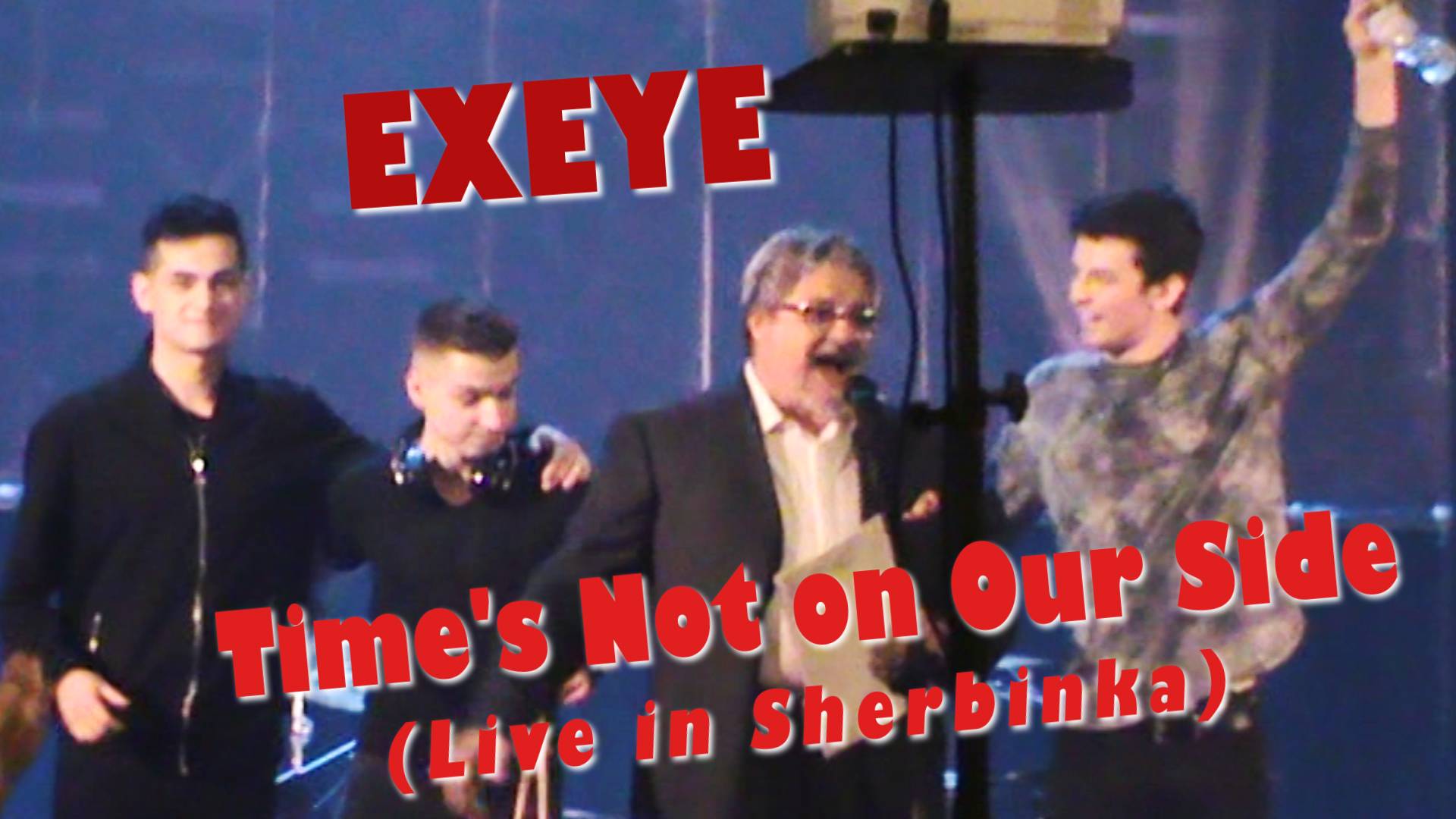 Exeye - Time's Not on Our Side (Live in Sherbinka, November 8, 2017)