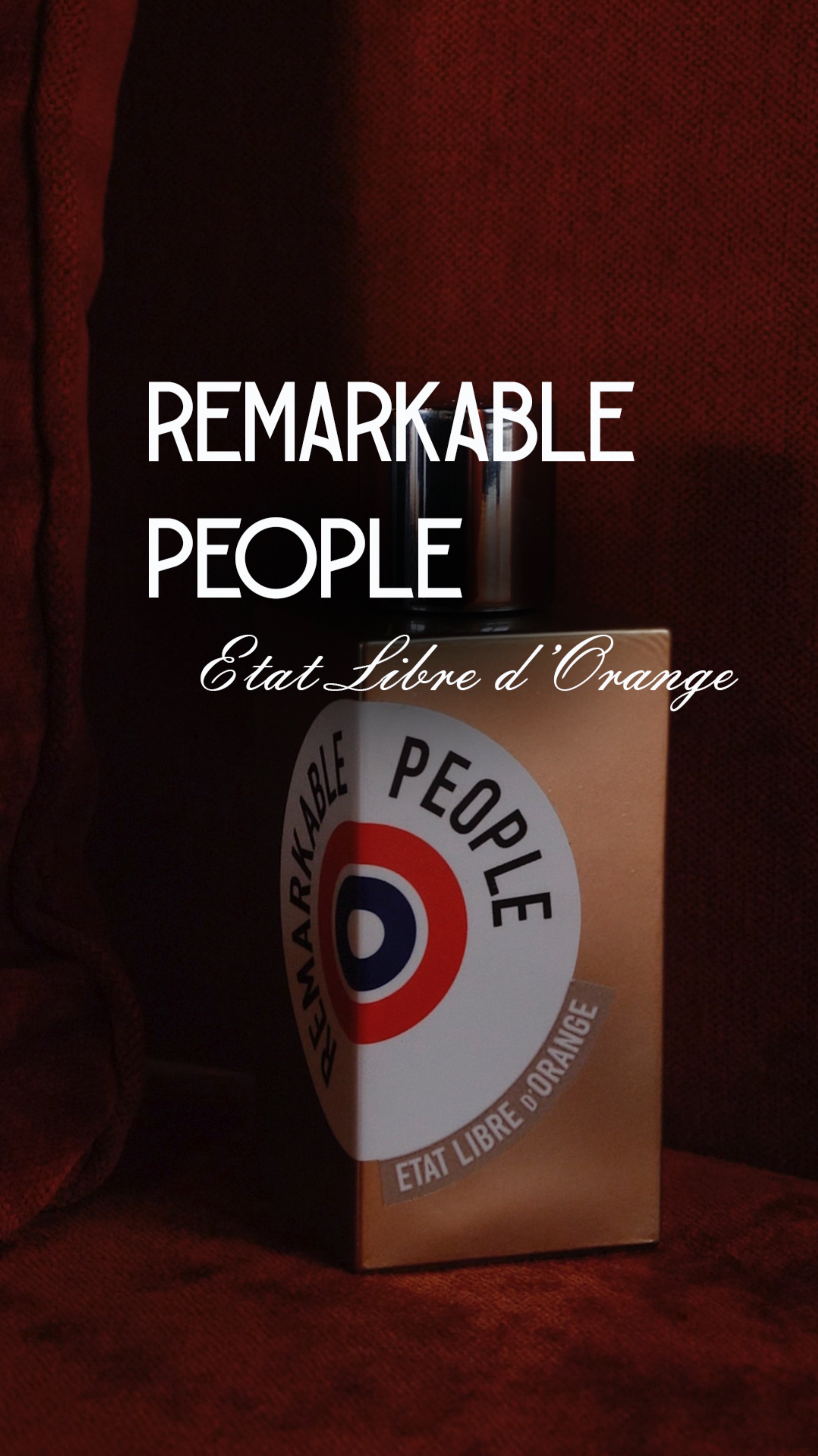 Обзор Remarkable People от Etat Libre d’Orange